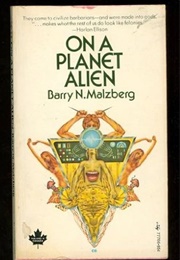 On a Planet Alien (Barry N. Malzberg)