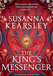 The King&#39;s Messenger (Susanna Kearsley)