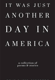 It Was Just Another Day in America (Ryan David Ginsberg)