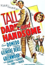 Tall, Dark and Handsome - Karl Tunberg &amp; Darrell Ware (1941)