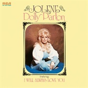 Dolly Parton – I Will Always Love You