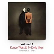 Kanye West and Ty Dolla $Ign - Vultures 1