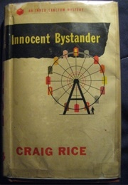 Innocent Bystander (Craig Rice)