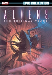 Aliens: The Original Years Vol. 2 (Various)