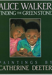 Finding the Green Stone (Alice Walker)