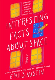 Interesting Facts About Space (Emily Austin)