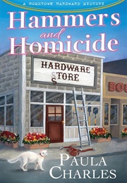 Hammers and Homicide (Paula Charles)