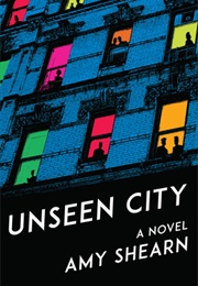 Unseen City (Amy Shearn)