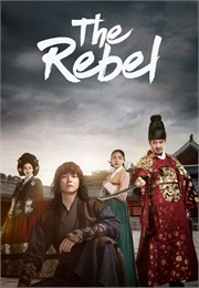 Rebel: Thief Who Stole the King (2017)