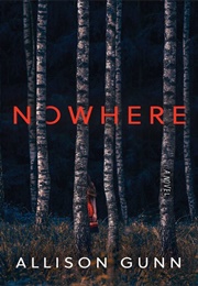 Nowhere (Allison Gunn)