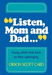 Listen, Mom and Dad (Orson Scott Card)