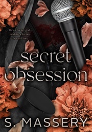 Secret Obsession (S. Massery)