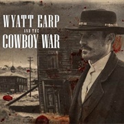 Wyatt Earp and the Cowboy War