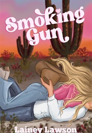 Smoking Gun (Lainey Lawson)