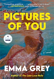 Pictures of You (Emma Grey)