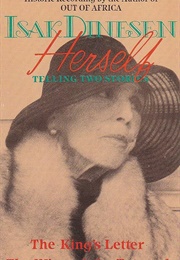 Isak Dinesen Herself: Telling Two Stories (Audio Cassette Read by Isak Dinesen)