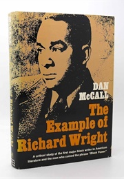 The Example of Richard Wright (Dan McCall)