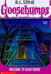 Welcome to Dead House (R.L. Stine)