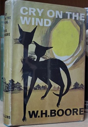 Cry on the Wind (W.H. Boore)