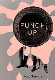 Punch Up (Kat Sandler)