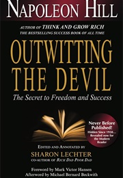 Outwitting the Devil: The Secret to Freedom and Success (Napoleon Hill)