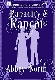 Rapacity and Rancor (Abbey North)