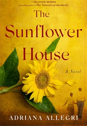 The Sunflower House (Adriana Allegri)