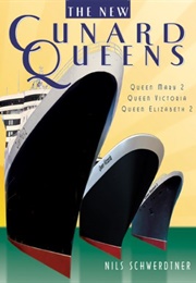 The New Cunard Queens (Nils Schwerdtner)