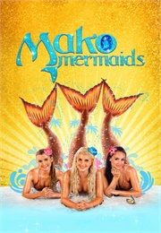 Mako Mermaids Season 2 (2015)