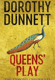 Queens&#39; Play (Dorothy Dunnett)