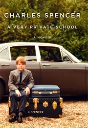 A Very Private School (Charles Spencer)