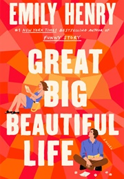 Great Big Beautiful Life (Emily Henry)