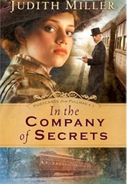 In the Company of Secrets (Miller, Judith)