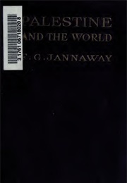 Palestine and the World (F. G. Jannaway)