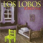 Dream in Blue  - Los Lobos