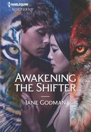 Awakening the Shifter (Jane Godman)