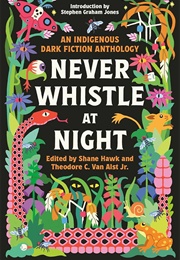 Never Whistle at Night (Shane Hawk)