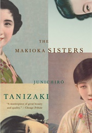 The Makioka Sisters (Jun&#39;ichirō Tanizaki)