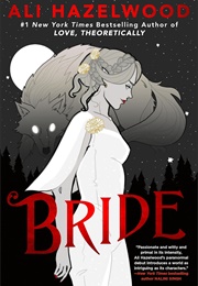 Bride (Ali Hazelwood)