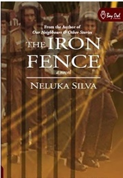 The Iron Fence (Neluka Silva)