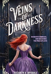 Veins of Darkness (Elizabeth a Drysdale)