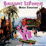 Buckshot Lefonque - Music Evolution (1997)