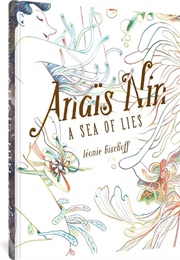 Anaïs Nin: A Sea of Lies (Léonie Bischoff)