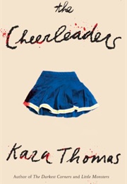 The Cheerleaders (Kara Thomas)