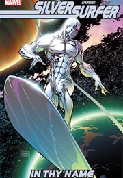 Silver Surfer: In Thy Name (Simon Spurrier)