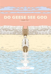 Do Geese See God (Nicholas Offerman)