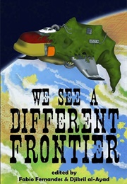 We See a Different Frontier (Fabio Fernandes)