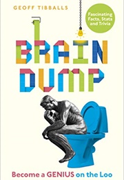 Brain Dump (Geoff Tibbals)