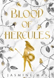 Blood of Hercules (Jasmine Mas)