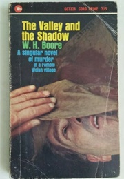 The Valley and the Shadow (W.H. Boore)